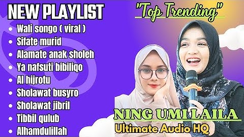 SHOLAWAT FULL ALBUM TERBARU 2024 NING UMI LAILA KOMPILASI TERBARU ( VIDEO VERSION ) .