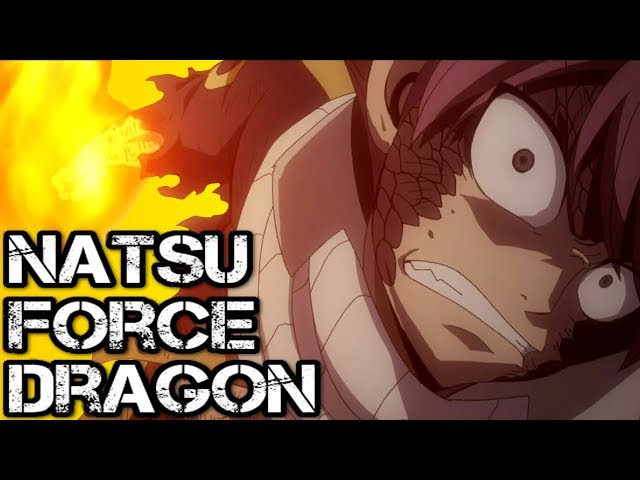 Natsu Dragon Force Explained [Fairy Tail] 