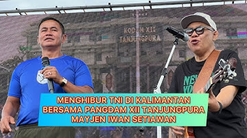 Doel Sumbang Bertemu Sahabat Pangdam XII Tanjungpura KALIMANTAN Mayjen Iwan Setiawan