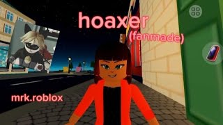 Hoaxer (fanmade) Miraculous Ladybug [mrk.roblox]