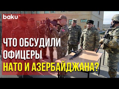 Делегация НАТО Посетила Н-скую Воинскую Часть в Азербайджане | Baku TV | RU