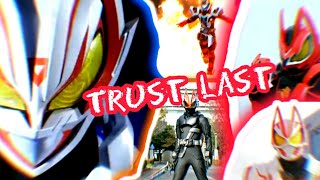 MAD Kamen Rider Geats Trust Last| By Kumi Koda x Shonan No Kaze