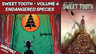 Sweet Tooth - Volume 4: Endangered Species (2012)