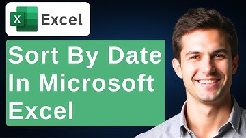 How To Sort By Date In Microsoft Excel [2025 Guide]