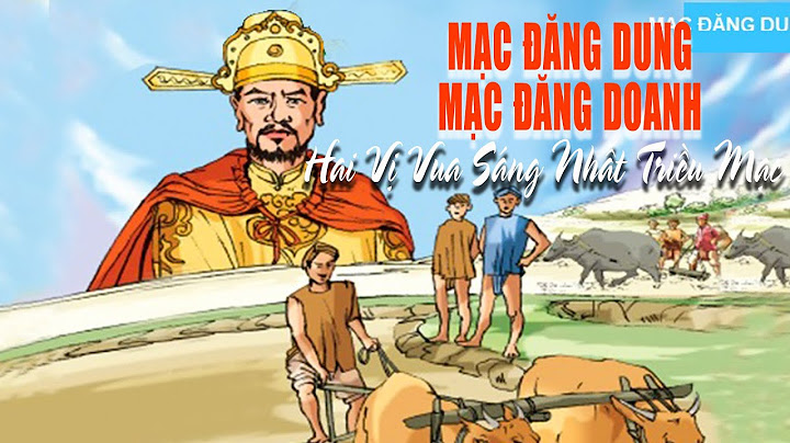 Mạc đăng dung hiến bao nhiêu đất cho nhà minh