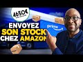 Amazon fba  envoyer son 1er stock  amazon  tutoriel 2024 pour dbutants