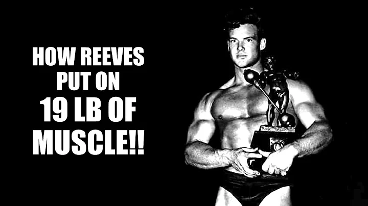 THE 10 x 12 ROUTINE!! HOW STEVE REEVES PUT ON 19 LB OF MUSCLE IN ONE MONTH FOR THE MR UNIVERSE!!