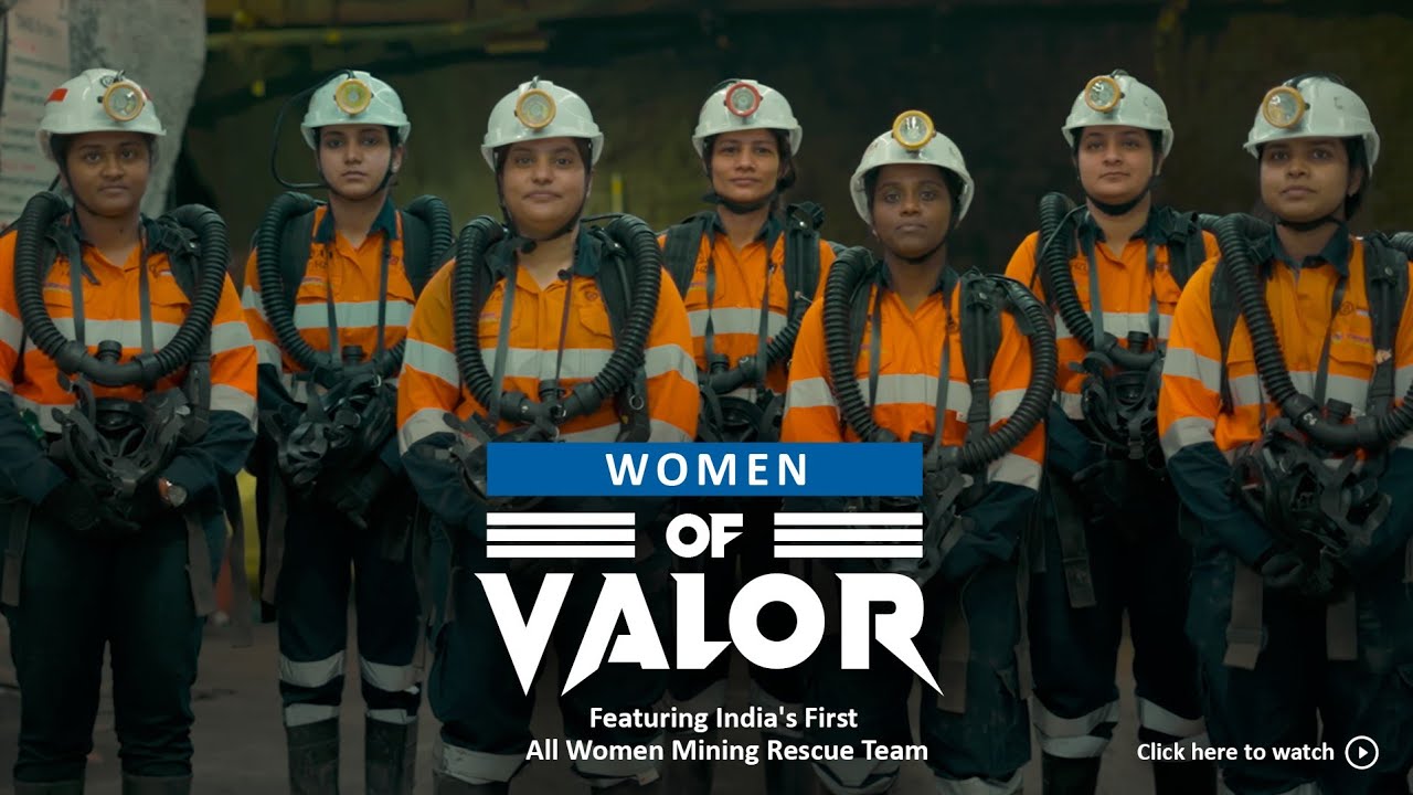 Women of Valor - India's 1st All Women Underground Mine Rescue Team