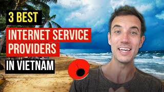 3 Best Internet Service Providers in Vietnam- HONEST REVIEW screenshot 2