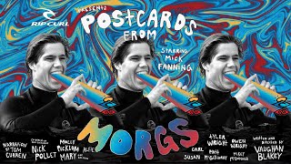 Rip Curl's Postcards From Morgs feat. Mick Fanning, Tyler Wright, Owen Wright & more! | #TheSearch