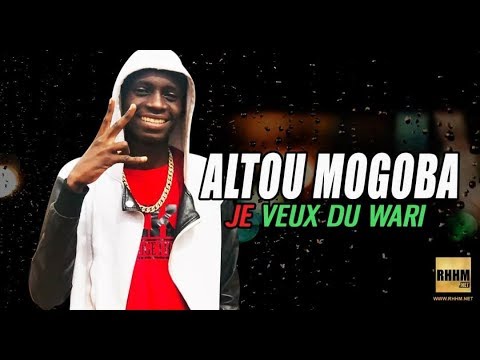 ALTOU MOGOBA - JE VEUX DU WARI (2019)