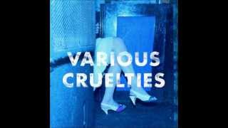 Thrill Is Gone - Various Cruelties