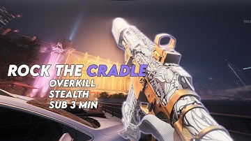 Payday  3 | Rock The Cradle (stealth, overkill, easy xp & fast)