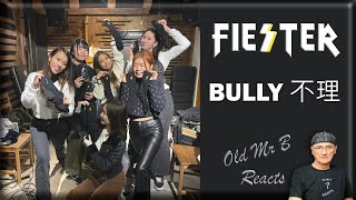 FIESTER - BULLY 不理  (Reaction)