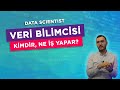 Veri Bilimcisi Kimdir, Ne İş Yapar? (Ömer Adıgüzel)