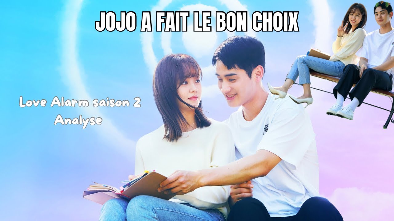 Love Alarm saison 2 : Jojo a-t-elle vraiment fait le bon choix ? (analyse)