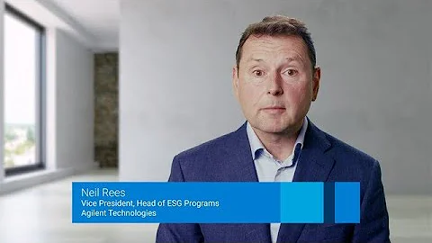 Neil Rees discusses Agilent’s commitment to achieve net-zero greenhouse gas emissions by 2050