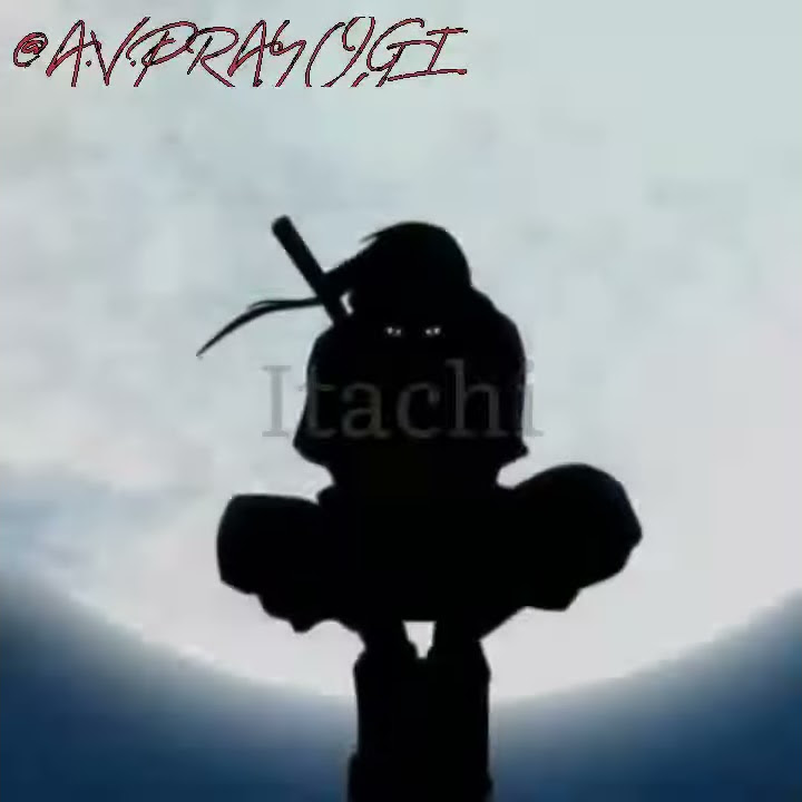 Story WA Uchiha Itachi 30 Detik