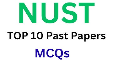 NUST TOP 10 Past Papers MCQs I NUST Math Past Papers I NUST NET Past Papers I NUST NET Preparation