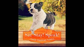 Sit Stay Speak By Annie England Noblin Full Audiobook