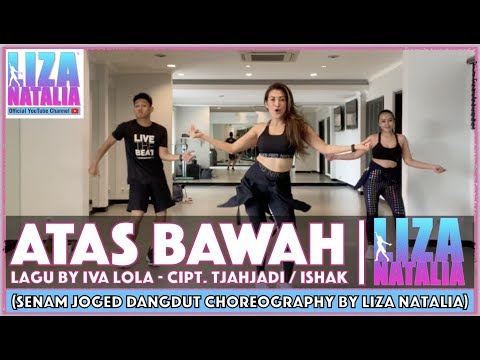 Goyang Atas Bawah | Senam Joged Dangdut | Liza Natalia |