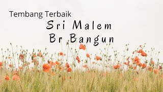 SRI MALEM Br BANGUN - OH .. BAPA - Tembang Lawas Karo