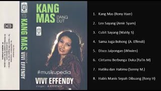 (Full Album) Vivi Effendy # Kang Mas