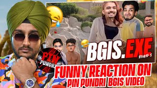 Funny Reaction on Pin Pundri BGIS Edit