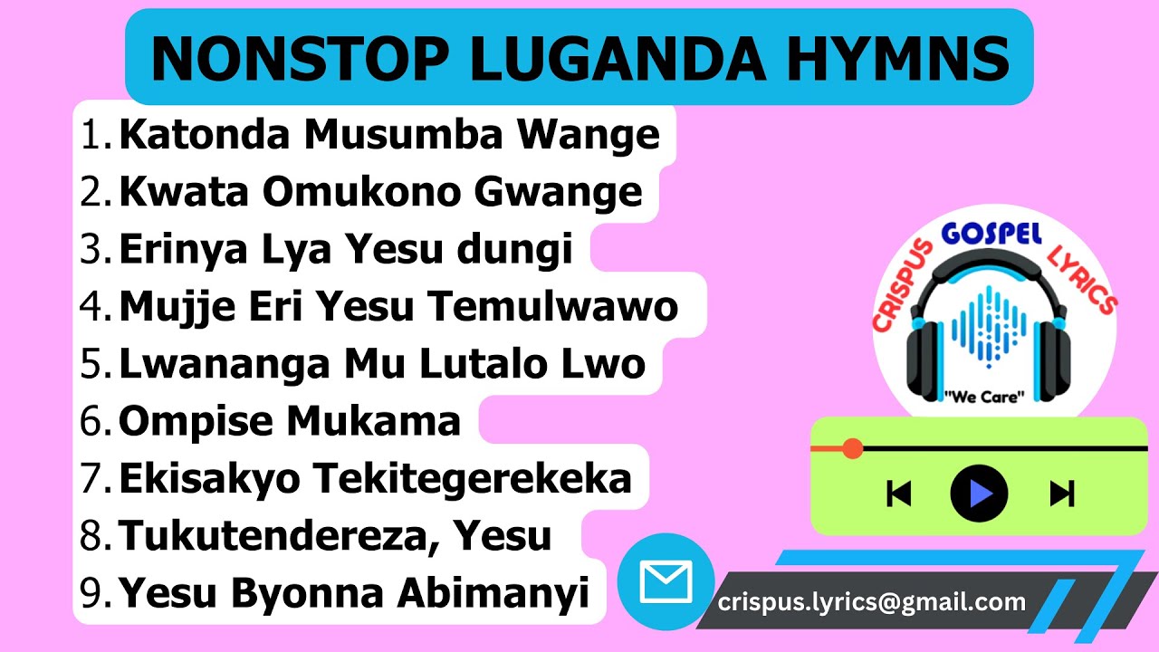 NONSTOP LUGANDA HYMN HD VIDEO LYRICS MADE BY CRISPUS WAMBI 19 12 2023