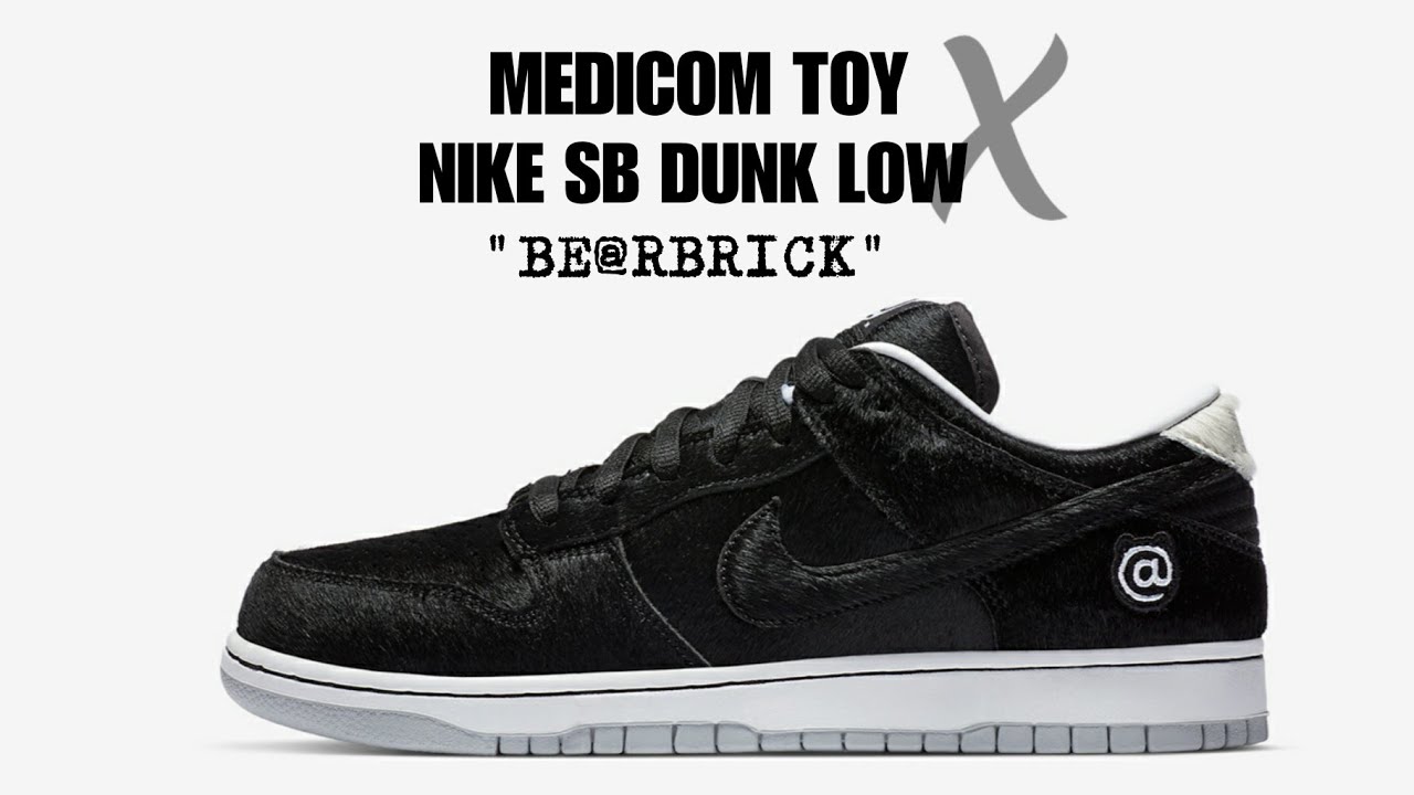 Medicom Toy x Nike SB Dunk Low “BE@RBRICK” Release Info | Where to Buy ...