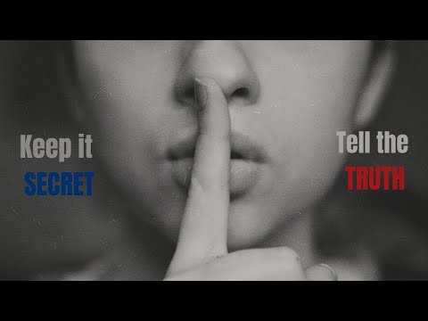 Keep it secret or tell the truth? | Impact of a secret on a relationship