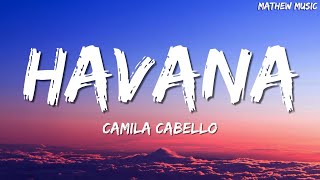 Camila Cabello  Havana (Lyrics) ft. Young Thug
