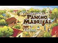 Pancho Madrigal --  El Moto