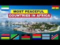 10 Most Peaceful Countries in Africa (Africa
