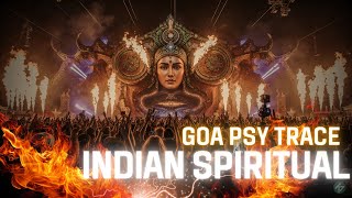 Indian Spiritual Dark Psy Trance | Shakti Ritual Energy | 144–152 BPM Goa Psy