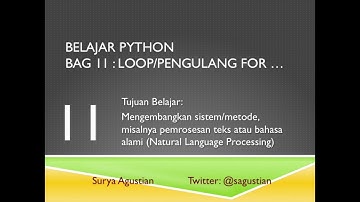 Tutorial Python Bahasa Indonesia #11 (Loop/Pengulangan  For...)