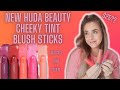 HUDA BEAUTY NEW CHEEKY TINT BLUSH STICK REVIEW | SWATCHES, DEMO, & REVIEW!