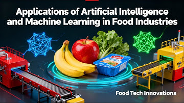 Applications of Artificial Intelligence and MachineLearning in Food Industries-A Study