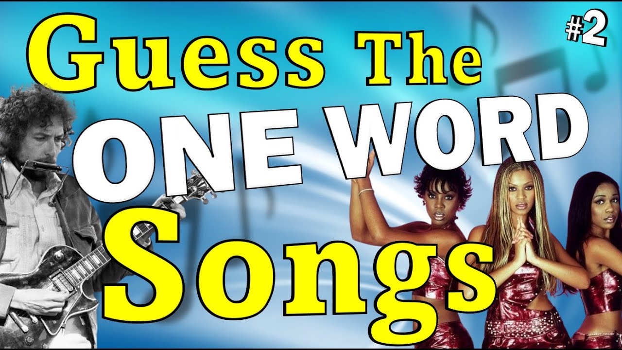 One Word Song Titles  2Guess The Song Music Quiz