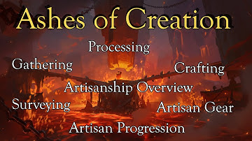 Ashes of Creation-  Artisan Analysis