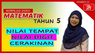 MATEMATIK TAHUN 5 I NILAI TEMPAT, NILAI DIGIT DAN CERAKINAN
