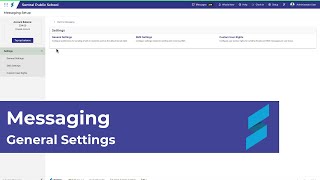 Messaging Setup | General settings