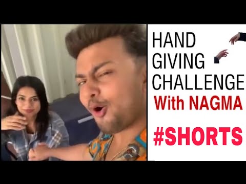 Hand giving trend with @nagma #shorts