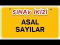 ASAL SAYILAR / ŞENOL HOCA