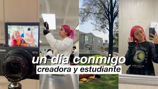 UN DIA COMO CREADORA Y ESTUDIANTE  vlog / DanielaGmr