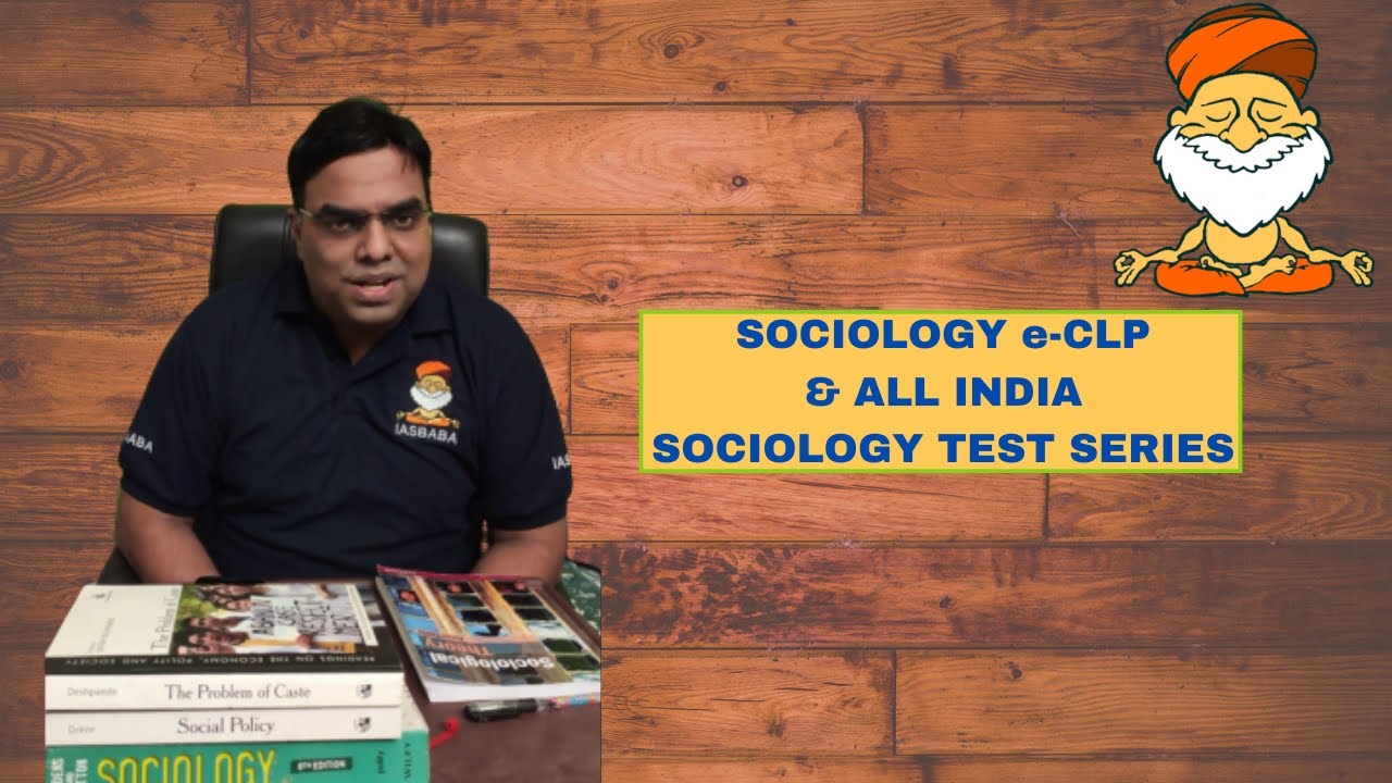 IASbaba SOCIOLOGY OPTIONAL(e-Classroom Program(e-CLP))2021 and TEST SERIES 2020-Dr.Vamshi Krishna NC