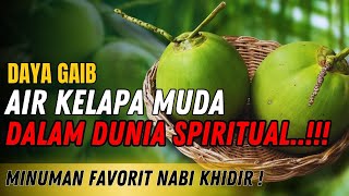 PENGHANCUR SIHIR DARI ORANG YANG DENDAMAN❗ Khasiat Gaib Air Kelapa Muda Hijau yang Jarang Diketahui