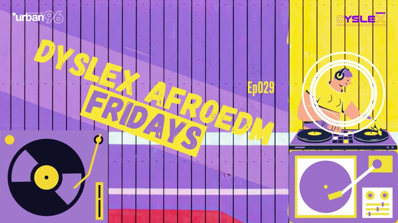 YouTubeでDysleX AfroEDM Fridays Ep029を視聴