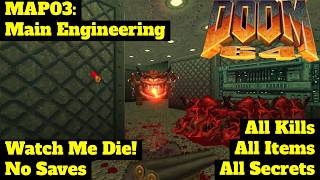 Doom 64 CE | Watch Me Die!, 100% | MAP03: Main Engineering