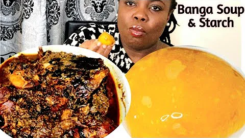 African Food Mukbang | Banga Soup With Starch